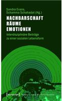 Nachbarschaft, Räume, Emotionen