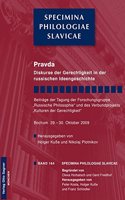 Pravda. Diskurse Der Gerechtigkeit in Der Russischen Ideengeschichte