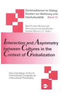 Interaction and Asymmetry Between Cultures in the Context of Globaliation