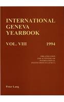 International Geneva Yearbook: Vol. VIII/1994