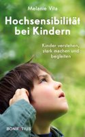Hochsensibilitat bei Kindern
