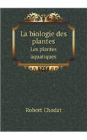 La Biologie Des Plantes Les Plantes Aquatiques