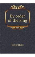 By order of the king: (English)