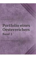 Portfolio Eines Oesterreichers Band 2