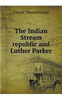 The Indian Stream Republic and Luther Parker