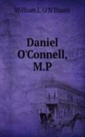 Daniel O'Connell, M.P