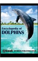 Encyclopedia of Dolphins