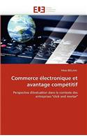 Commerce ?lectronique Et Avantage Comp?titif