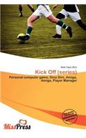 Kick Off (Series)