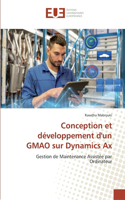 Conception et développement d'un GMAO sur Dynamics Ax