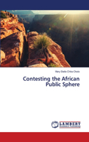 Contesting the African Public Sphere