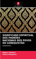 Significado Espiritual DOS Padrões Nacionais DOS Povos Do Uzbequistão