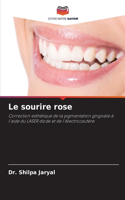 sourire rose