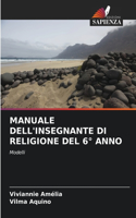 Manuale Dell'insegnante Di Religione del 6° Anno