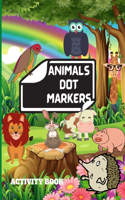 Animals Dot Markers Activity Book