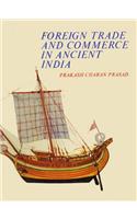 Foreign Trade and Commerce in Ancient India