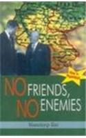 No Friends, No Enemies