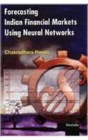 Forecasting Indian Financial Markets Using Neural Network