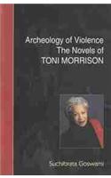 Archeology of violence the novels of toni morrison