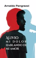 Alivio mi dolor hablando de mi amor: Acompanar en el sufrimiento y en el duelo