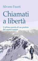 Chiamati a Liberta