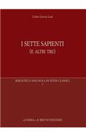 I Sette Sapienti (E Altri Tre)