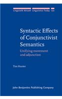 Syntactic Effects of Conjunctivist Semantics: Unifying Movement and Adjunction