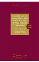 Uniform Law for International Sales under the 1980 United Nations Convention - Fourth Edition Revised