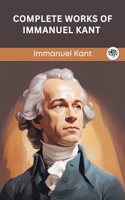 Complete Works of Immanuel Kant (Grapevine edition)