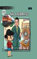 VAL CALIBRATES