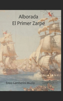 Alborada El Primer Zarpe