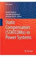 Static Compensators (Statcoms) in Power Systems