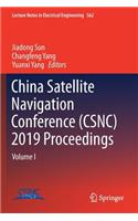 China Satellite Navigation Conference (CSNC) 2019 Proceedings
