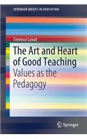 The Art and Heart of Good Teaching