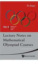 Lecture Notes on Mathematical Olympiad Courses: For Junior Section (in 2 Volumes)