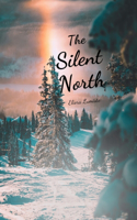 The Silent North