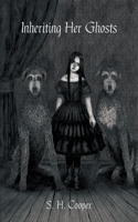 Inheriting Her Ghosts
