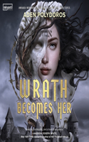 Wrath Becomes Her