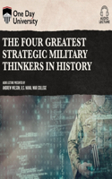 Four Greatest Strategic Military Thinkers in History