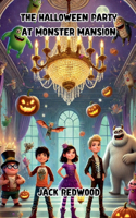 The Halloween Party at Monster Mansion
