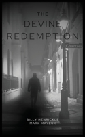 The Devine Redemption
