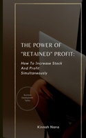 Power Of Retained Profit