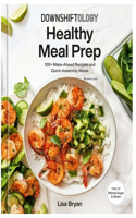Healthy Meal Prep