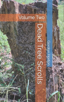 Dead Tree Scrolls