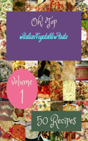 Oh! Top 50 Italian Vegetable Pasta Recipes Volume 1