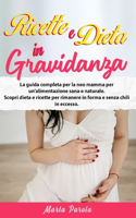 Ricette E Dieta in Gravidanza