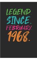 Legend Since February 1968
