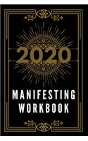 Guided Manifestation Workbook [Track Your Goals, Write Your Aspirations Daily]