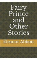 Fairy Prince and Other Stories