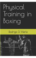 The Physical Training in Boxing